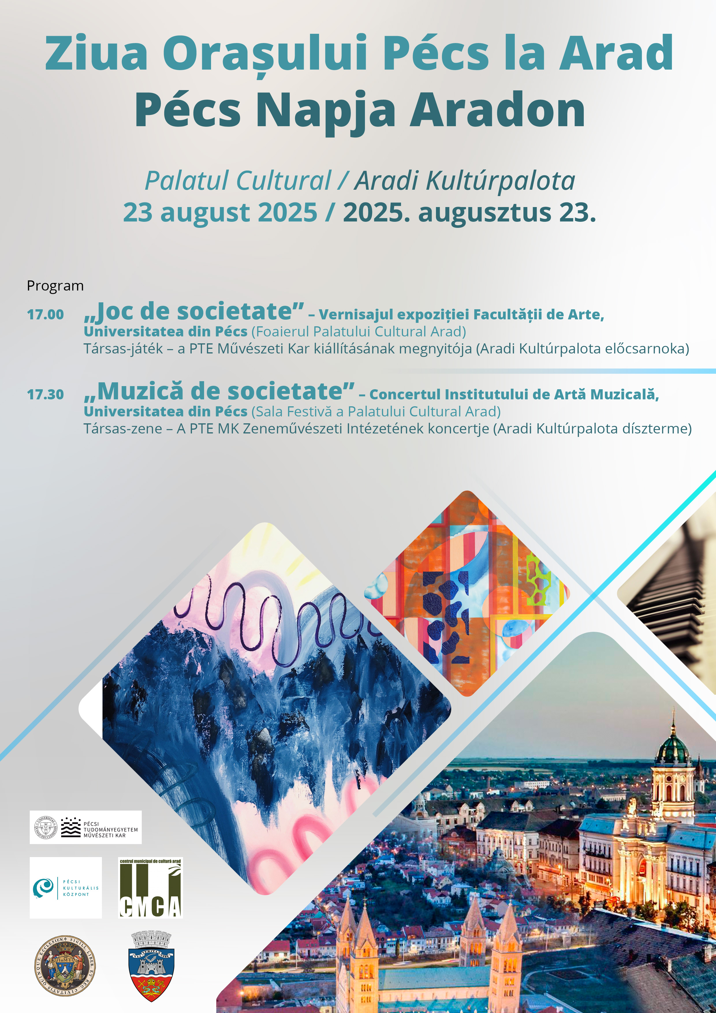 Ziua Orașului Pécs la Arad - afiș 2025
1803 kB Ziua Orașului Pécs la Arad - afiș 2025